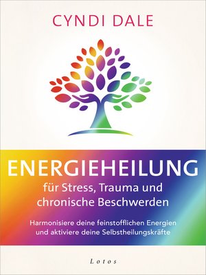 cover image of Energieheilung für Stress, Trauma und chronische Beschwerden